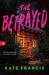 The Betrayed The Betrayed