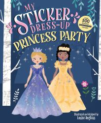 My Sticker Dress-Up(tm): Princess Party