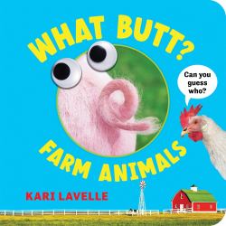 What Butt? : Farm Animals