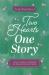 Two Hearts, One Story : A Couple's Journal to Remember and Treasure Your Love Forever