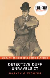 Detective Duff Unravels It