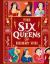 The Six Queens of Henry VIII