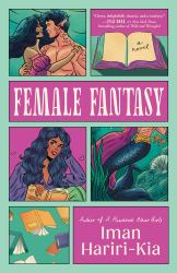 Female Fantasy : A Novel