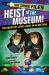 True Crime Files: Heist at the Museum! : The Greatest Jewel Heist in US History True Crime Files: Heist at the Museum! : The Greatest Jewel Heist in US History