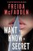 Want to Know a Secret