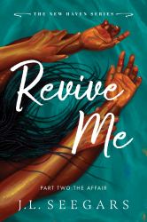 Revive Me: Part Two