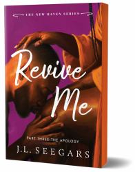 Revive Me: Part Three (Deluxe Edition) : The Apology