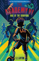 The Academy VI: Rise of the Scorpions