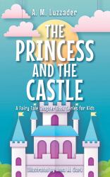 The Princess and the Castle