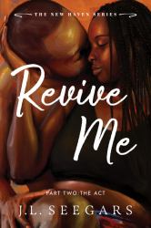 Revive Me: Part One (Standard Edition) : The Act