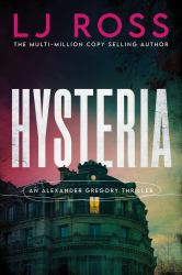 Hysteria : An Alexander Gregory Thriller