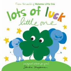 Lots of Luck Little One