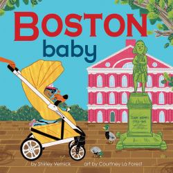 Boston Baby : A Local Baby Book