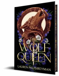 The Wolf Queen (Deluxe Edition)