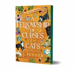 A Fellowship of Curses and Cats (Deluxe Edition)