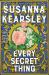 Every Secret Thing Every Secret Thing
