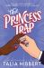 The Princess Trap (Standard Edition) The Princess Trap (Standard Edition)