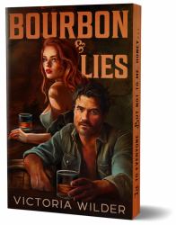 Bourbon and Lies (Deluxe Edition)