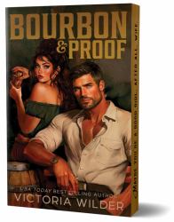 Bourbon and Proof (Deluxe Edition)
