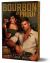 Bourbon and Proof (Deluxe Edition) Bourbon and Proof (Deluxe Edition)