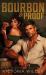 Bourbon and Proof (Standard Edition) Bourbon and Proof (Standard Edition)