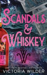 Scandals and Whiskey (Standard Edition)