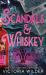 Scandals and Whiskey (Standard Edition) Scandals and Whiskey (Standard Edition)
