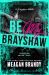 Be My Brayshaw (Standard Edition)