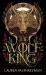 The Wolf King (Standard Edition) The Wolf King (Standard Edition)