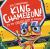 I'm Classroom King Chameleon! I'm the Coolest King at School!