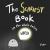 The Scariest Book in the Whole Entire World The Scariest Book in the Whole Entire World