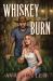 Whiskey Burn (Standard Edition) Whiskey Burn (Standard Edition)