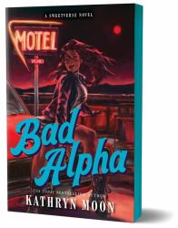 Bad Alpha (Deluxe Edition)