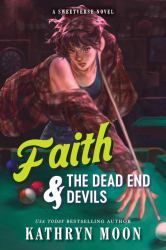 Faith and the Dead End Devils (Standard Edition)