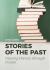 Stories of the Past : Viewing History Through Fiction