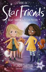 Star Friends 2 Books in 1: Night Shadows and Poison Potion : Books 5 And 6