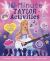 10-Minute Taylor Activities : The 100% Unofficial Ultimate Activity Book for Super Fans! 10-Minute Taylor Activities : The 100% Unofficial Ultimate Activity Book for Super Fans!