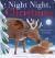 Night Night, Christmas : A Touch-And-feel Storybook
