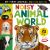 Noisy Animal World : My First Animal Sound Book