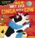 Don't Ever Conga with a Cow : An a-Moo-sing Pop-up Book