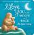 I Love You to the Moon and Back All Year Long