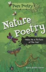Nature Poetry : Make Me a Picture of the Sun