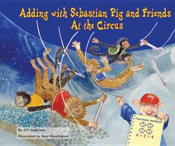 Adding with Sebastian Pig and Friends At the Circus