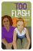 Too Flash