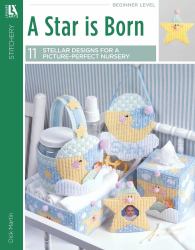 A Star Is Born--Create a Picture Perfect Nursery for Your Tot! : Create a Picture Perfect Nursery for Your Tot!