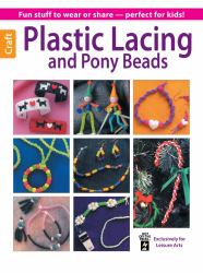 Plastic Lacing and Pony Beads