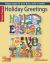 Holiday Greetings : Happy Signs for Your Door, Wall, or Table!