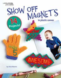 Show off Magnets in Plastic Canvas : 14 Projects