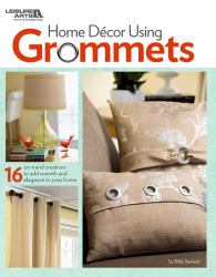 Home Decor Using Grommets : 16 on-Trend Creations to Add Warmth and Elegance to Your Home