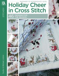 Holiday Cheer in Cross Stitch : 46 Designs for the Season